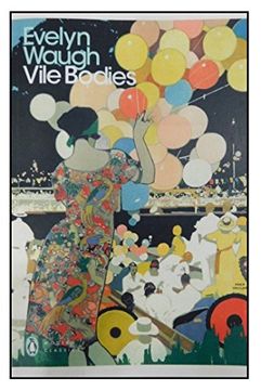 portada Modern Classics Vile Bodies (Penguin Modern Classics) (en Inglés)