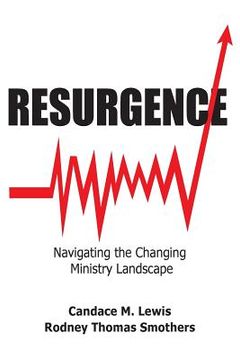 portada Resurgence: Navigating the Changing Ministry Landscape (en Inglés)