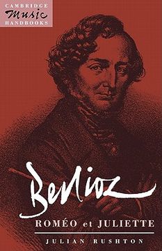 portada Berlioz: Roméo et Juliette Paperback (Cambridge Music Handbooks) 
