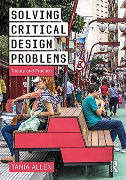 portada Solving Critical Design Problems: Theory and Practice (en Inglés)