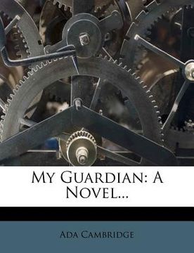 portada my guardian: a novel... (in English)