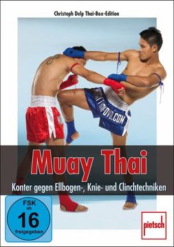 portada Muay Thai - Konter Gegen Ellbogen-, Knie- und Clinchtechniken (en Alemán)