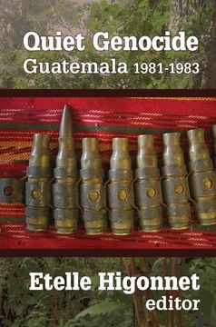 portada Quiet Genocide: Guatemala 1981-1983 (en Inglés)