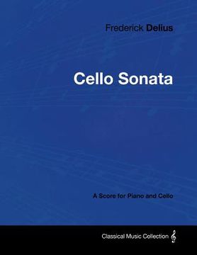 portada frederick delius - cello sonata - a score for piano and cello