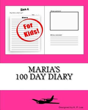 portada Maria's 100 Day Diary (en Inglés)