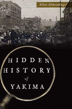 portada Hidden History of Yakima (in English)