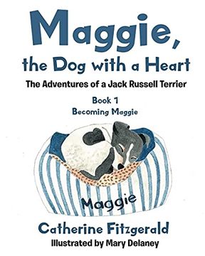 portada Maggie, the dog With a Heart: The Adventures of a Jack Russell Terrier 