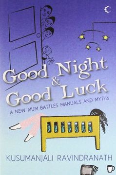 portada Good Night and Good Luck a new mum Battles Manual and Myths