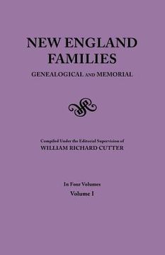 portada new england families. genealogical and memorial. 1913 edition. in four volumes. volume i (en Inglés)