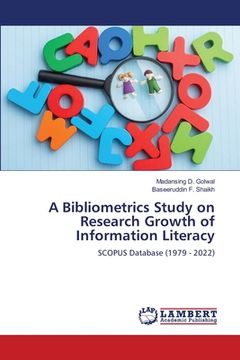 portada A Bibliometrics Study on Research Growth of Information Literacy