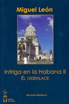 portada Intriga En La Habana Ii - El Desenlace