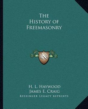 portada the history of freemasonry (en Inglés)