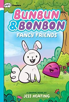 portada Bunbun & Bonbon hc #1 Fancy Friends (en Inglés)