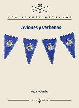 portada Aviones y Verbenas (Hooligans Ilustrados)