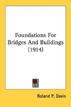 portada foundations for bridges and buildings (1914) (en Inglés)