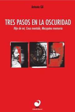 portada Tres Pasos en la Oscuridad (in Spanish)