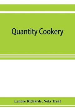 portada Quantity cookery: menu planning and cookery for large numbers (en Inglés)