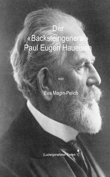 portada Der Backsteingeneral Paul Eugen Haueisen (en Alemán)