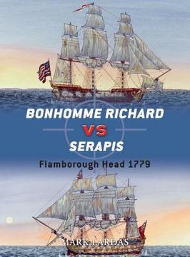 portada Bonhomme Richard vs Serapis: Flamborough Head 1779 (en Inglés)