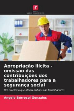 portada Apropriação Ilícita - Omissão das Contribuições dos Trabalhadores Para a Segurança Social