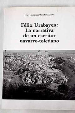 portada Felix Urabayen: La Narrativa de un Escritor.