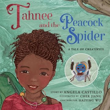 portada Tahnee and the Peacock Spider: A Tale of Creativity