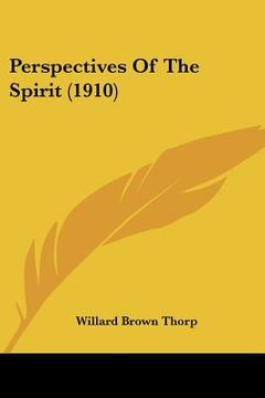 portada perspectives of the spirit (1910) (en Inglés)