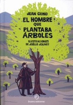 portada El Hombre que Plantaba Árboles (in Spanish)