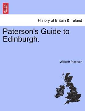 portada paterson's guide to edinburgh. (en Inglés)