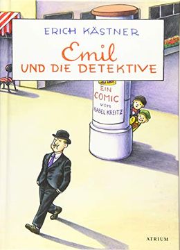 portada Emil und die Detektive: Ein Comic von Isabel Kreitz (in German)