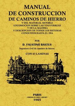 Manual de construcción de caminos de hierro