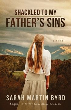 portada Shackled to My Father's Sins (en Inglés)