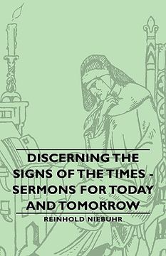 portada discerning the signs of the times - sermons for today and tomorrow (en Inglés)