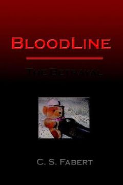 portada bloodline: the betrayal (en Inglés)
