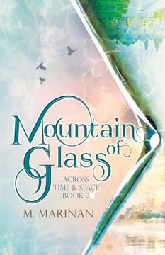 portada Mountain of Glass (Across Time and Space) (in English)