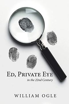 portada Ed, Private Eye: In the 22Nd Century (en Inglés)