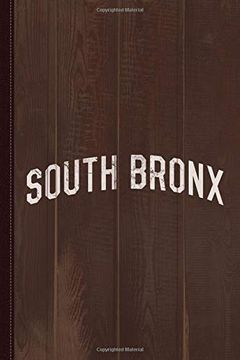 portada South Bronx Journal Not: Blank Lined Ruled for Writing 6x9 110 Pages 