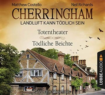 portada Cherringham - Folge 9 & 10: Landluft Kann Tödlich Sein. Totentheater / Tödliche Beichte. (Ein Fall für Jack und Sarah) (en Alemán)
