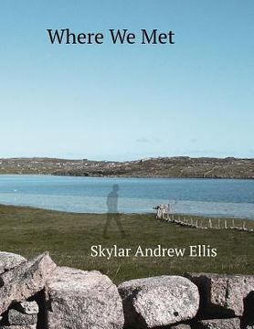 portada Where We Met (en Inglés)