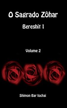 portada O Sagrado Zôhar - Bereshit 1 - Volume 2