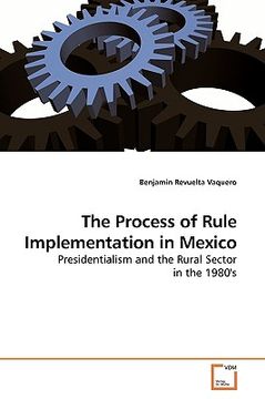 portada the process of rule implementation in mexico (en Inglés)