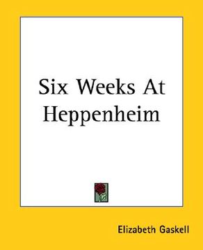 portada six weeks at heppenheim (en Inglés)