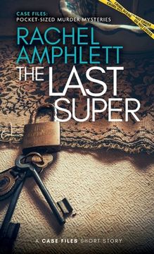 portada The Last Super: A short crime fiction story (in English)