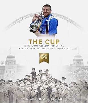 portada The Cup: (Shortlisted for the Sunday Times Sports Book Awards 2023)