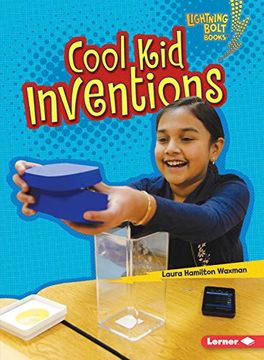 portada Cool kid Inventions (Lightning Bolt Books Kids in Charge! ) 