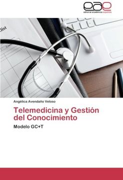 portada Telemedicina y Gestión del Conocimiento: Modelo GC+T
