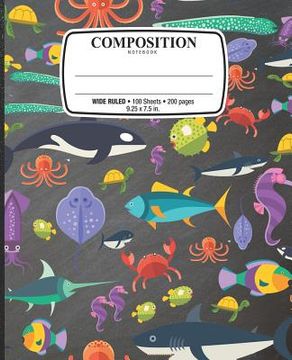 portada Composition Notebook: Notebook for School Office Home Student Teacher Use Wide Ruled - 100 Sheets - 200 Pages - 9 1/4 X 7 1/2 In. / 24.77 X (in English)