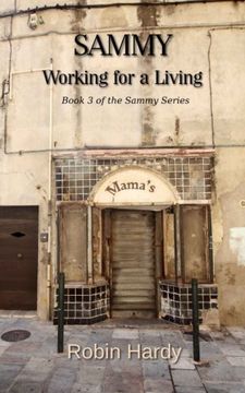 portada Sammy: Working for a Living: Book 3 of the Sammy Series (Volume 3)