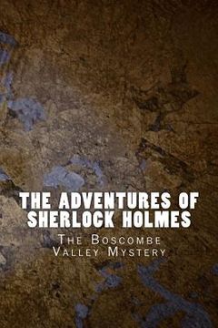 portada The Adventures of Sherlock Holmes: The Boscombe Valley Mystery (en Inglés)