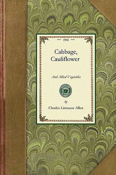 portada cabbage, cauliflower and allied vegetables (en Inglés)